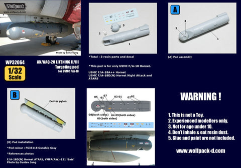 Wolfpack 1/32 scale AN/AAQ-28 LITENING II pod for Academy Hornet F